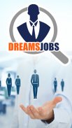 Dreams Jobs Screenshot2