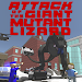 Attack of Giant Mutant Lizard APK