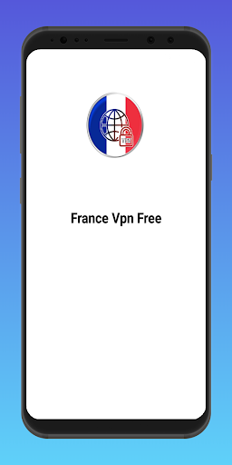 France Vpn  Proxy & Secure Vpn Screenshot1