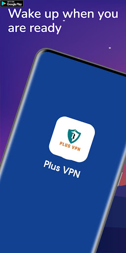 Plus VPN - Easy Fast & Secure Screenshot1