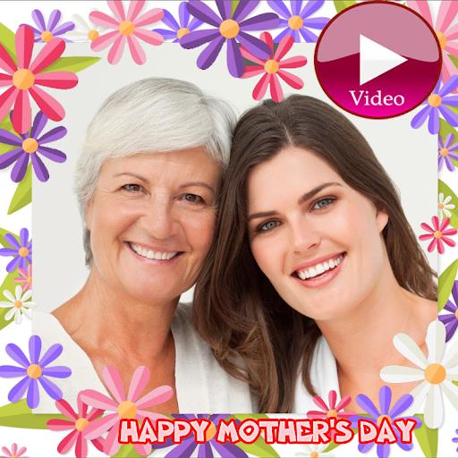 Happy Mother's Day Video Maker Screenshot1