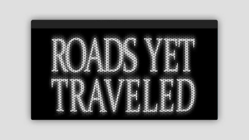 Roads Yet Traveled Screenshot1