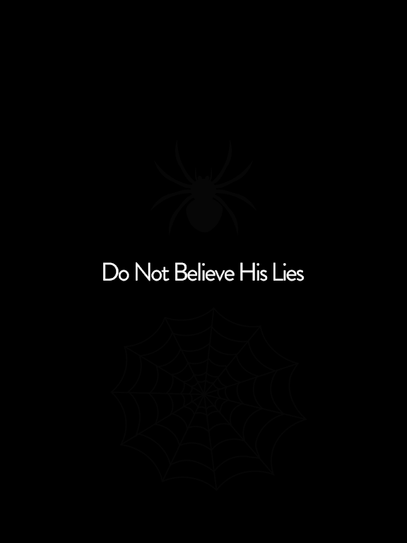 Do Not Believe His Lies FREE Screenshot1