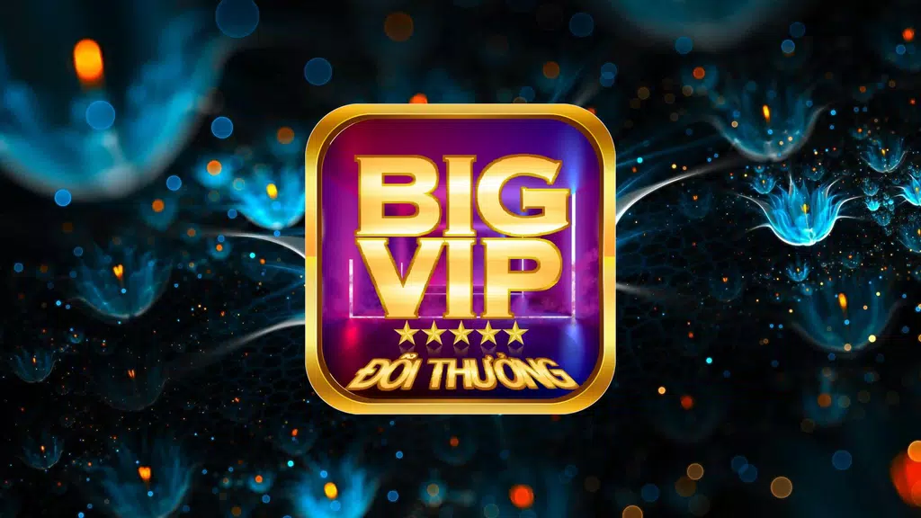 Game danh bai doi thuong BIGVIP - SBC online 2020 Screenshot1