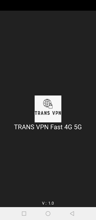 Trans VPN Fast 4G 5G Screenshot2