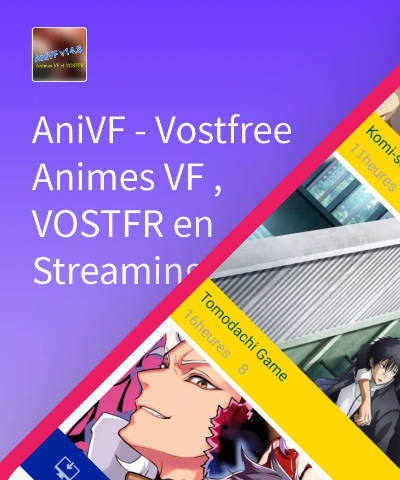 AniVF -  Vostfree Animes VF , VOSTFR en Streaming Screenshot1