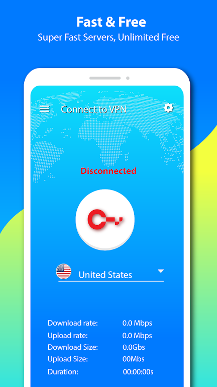 VPN Fast – Super Unlimited Free Proxy VPN Screenshot1